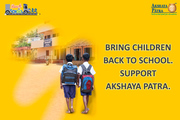 Bring Children Back to School | Donate Akshaya Patra to Feed Children 
