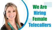 Urgent Hiring Female Telecallers in Educational Consultancy