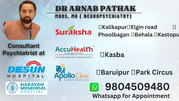 Top Psychiatrist in Kolkata - Dr. Arnab Pathak Call 9804509480