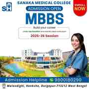 MBBS 2025 Admissions Open at Sanaka Medical College Call 9800180290