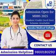 MBBS Admission 2025 to Sanaka Medical College 2 Seats Left